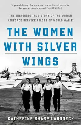 E-Book (epub) The Women with Silver Wings von Katherine Sharp Landdeck