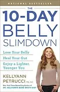 E-Book (epub) The 10-Day Belly Slimdown von Kellyann Petrucci