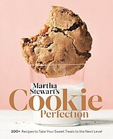 Broché Martha Stewart's Cookie Perfection de Martha Stewart