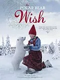 E-Book (epub) The Polar Bear Wish von Lori Evert