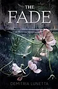 E-Book (epub) The Fade von Demitria Lunetta