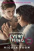 E-Book (epub) Everything, Everything Movie Tie-in Edition von Nicola Yoon