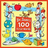 Pappband Dr. Seuss's 100 First Words von Dr. Seuss