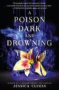 Audio CD (CD/SACD) A Poison Dark and Drowning (Kingdom on Fire, Book Two) von Jessica Cluess