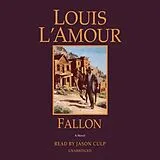 Audio CD (CD/SACD) Fallon von Louis L'Amour, Jason Culp