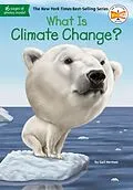 E-Book (epub) What Is Climate Change? von Gail Herman, Who Hq