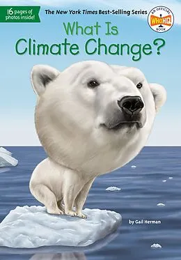 E-Book (epub) What Is Climate Change? von Gail Herman, Who Hq