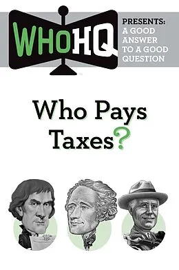 E-Book (epub) Who Pays Taxes? von Who Hq