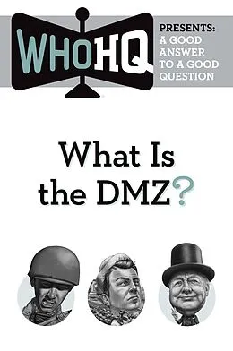 E-Book (epub) What Is the DMZ? von Who Hq