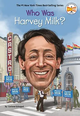 E-Book (epub) Who Was Harvey Milk? von Corinne A. Grinapol, Who Hq