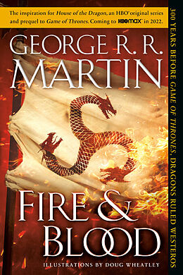 Kartonierter Einband Fire & Blood von George R. R. Martin