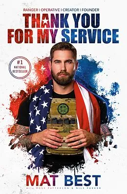 E-Book (epub) Thank You for My Service von Mat Best, Ross Patterson, Nils Parker