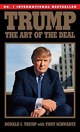 Couverture cartonnée Trump: The Art of the Deal de Donald J. Trump, Tony Schwartz