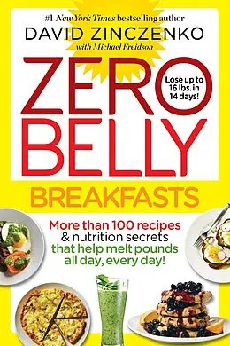 E-Book (epub) Zero Belly Breakfasts von David Zinczenko, Michael Freidson