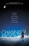 E-Book (epub) Chasing the Moon von Robert Stone, Alan Andres