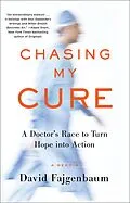 E-Book (epub) Chasing My Cure von David Fajgenbaum