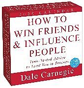 Calendrier How to Win Friends and Influence People 2020 Day-to-Day Calendar de Dale Carnegie