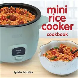 E-Book (epub) Mini Rice Cooker Cookbook von Lynda Balslev