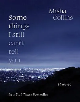 E-Book (epub) Some Things I Still Can't Tell You von Misha Collins