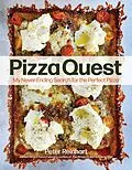E-Book (epub) Pizza Quest von Peter Reinhart