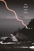 E-Book (epub) We Find Our Way von Reyna Biddy