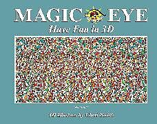 Livre Relié Magic Eye: Have Fun in 3D de Smith Cheri