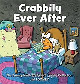 Couverture cartonnée Crabbily Ever After de Toomey Jim