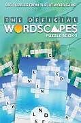 Couverture cartonnée The Official Wordscapes Puzzle Book Volume 1 de PeopleFun