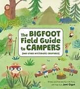 Livre Relié The Bigfoot Field Guide to Campers de Jami Gigot