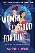 Kartonierter Einband Women of Good Fortune von Sophie Wan