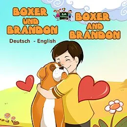 E-Book (epub) Boxer und Brandon Boxer and Brandon (German English Bilingual Collection) von S. A. Publishing