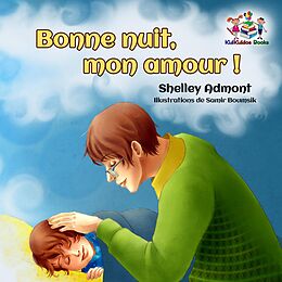 eBook (epub) Bonne nuit, mon amour ! de Shelley Admont, KidKiddos Books