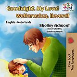 eBook (epub) Goodnight, My Love! Welterusten, lieverd! de Shelley Admont