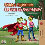 eBook (epub) Being a Superhero Att vara en Superhjälte de Liz Shmuilov