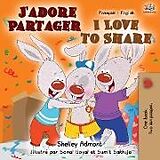 Couverture cartonnée J'adore Partager I Love to Share de Shelley Admont, Kidkiddos Books