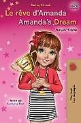 Couverture cartonnée Le rêve d'Amanda Amanda's Dream de Shelley Admont, Kidkiddos Books