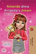 E-Book (epub) Amanda Álma Amanda's Dream von Shelley Admont, KidKiddos Books