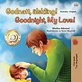E-Book (epub) Godnatt, älskling! Goodnight, My Love! von Shelley Admont, KidKiddos Books