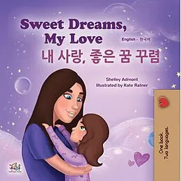 E-Book (epub) Sweet Dreams, My Love!  ,   ! von Shelley Admont