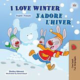 eBook (epub) I Love Winter J'adore l'hiver de Shelley Admont