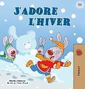 Livre Relié I Love Winter (French Children's Book) de Shelley Admont, Kidkiddos Books