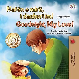 eBook (epub) Natën e mirë, i dashuri im! Goodnight, My Love! de Shelley Admont, KidKiddos Books