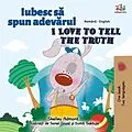 E-Book (epub) Iubesc s spun adevrul I Love to Tell the Truth von Shelley Admont, KidKiddos Books