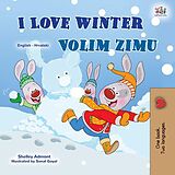 eBook (epub) I Love Winter Volim zimu de Shelley Admont