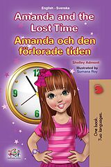 eBook (epub) Amanda and the Lost Time Amanda och den förlorade tiden de Shelley Admont, KidKiddos Books