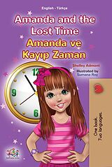 eBook (epub) Amanda and the Lost Time Amanda ve Kayp Zaman de Shelley Admont, KidKiddos Books