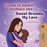 eBook (epub) Gjumë të ëmbël, e dashura ime Sweet Dreams, My Love de Shelley Admont, KidKiddos Books