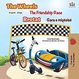 eBook (epub) The Wheels The Friendship Race Rrotat Gara e miqësisë de Inna Nusinsky