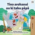 E-Book (epub) Tino arohanui au ki taku papa (Maori Bedtime Collection) von Shelley Admont, Kidkiddos Books