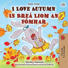 eBook (epub) I Love Autumn Is Breá Liom an Fómhar de Shelley Admont